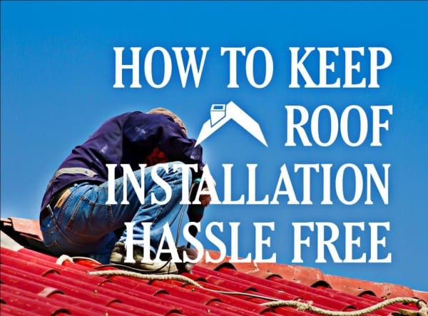 how-to keep-roof-instalation