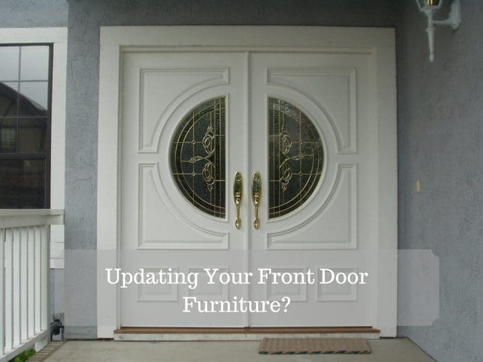 Updating Your Front Door Furniture-